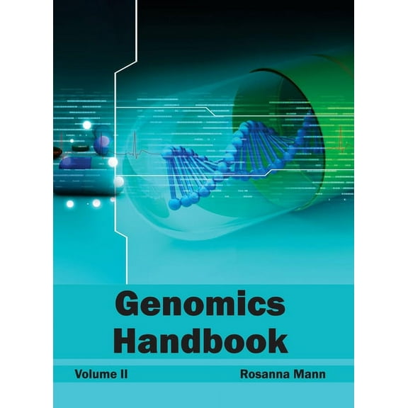 Genomics Handbook: Volume II, (Hardcover)