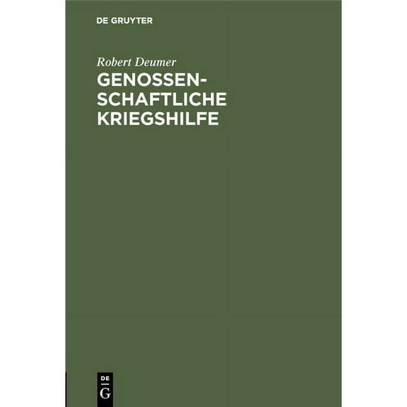 Genossenschaftliche Kriegshilfe, (Hardcover)