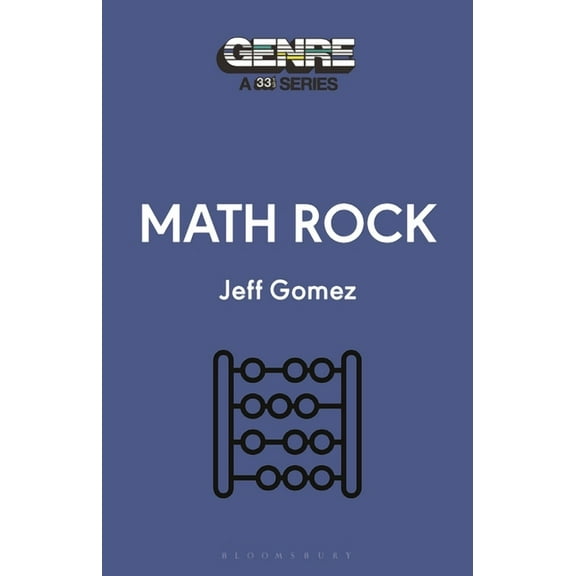 Genre: A 33 1/3 Math Rock, (Paperback)