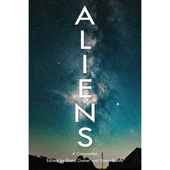 Genre Fiction and Film Companions Aliens: A Companion, Book 15, (Paperback)