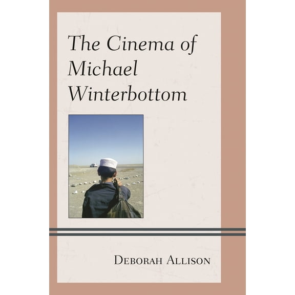 Genre Film Auteurs Cinema of Michael Winterbottom, (Paperback)