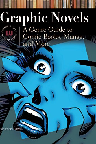Pre-Owned Graphic Novels: A Genre Guide to Comic Books, Manga, and More ...