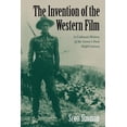 thumbnail image 1 of Genres in American Cinema S The Invention of the Western Film: A Cultural History of the Genre's First Half Century, (Paperback), 1 of 1
