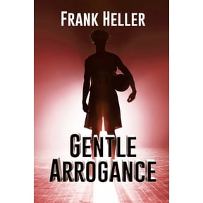 Gentle Arrogance, (Paperback)