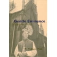 thumbnail image 1 of Pre-Owned Gentle Eminence: Volume 36 (Hardcover) 0773518460 9780773518469, 1 of 1