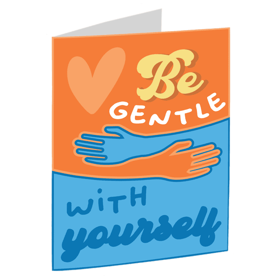 Be Gentle with Yourself Encouragement Card – Uplifting Design – Perfect for Self-Care Days, Birthdays, or Just Because – Blank Inside with Envelope Included