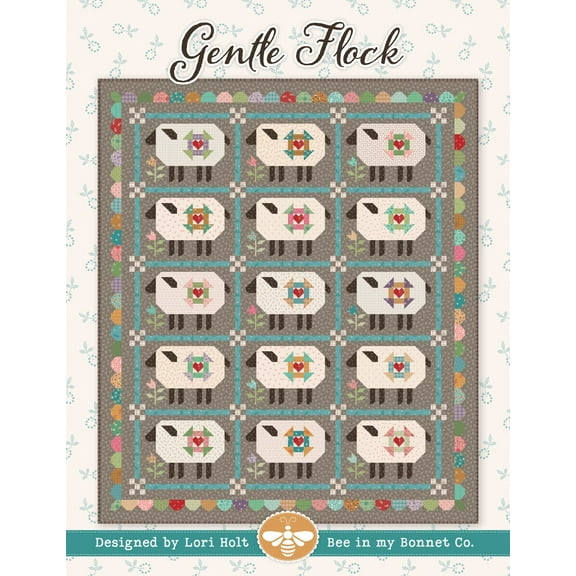 Gentle Flock Quilt Pattern by Lori Holt of Bee in My Bonnet