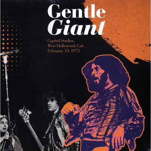 Gentle Giant - Capitol Studios West Hollywood Cal February 13 19 - 781930069458