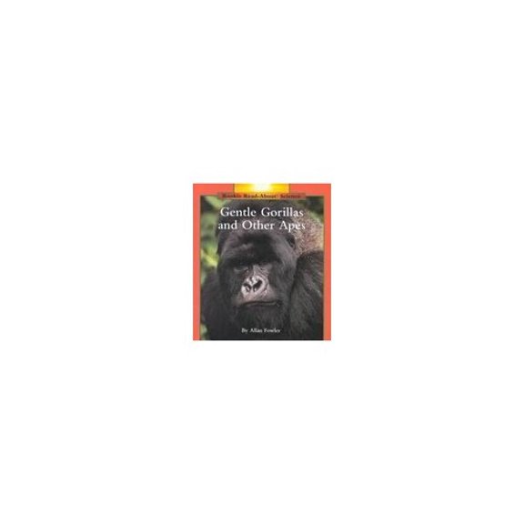 Pre-Owned Gentle Gorillas and Other Apes (Hardcover) 0516060228 9780516060224