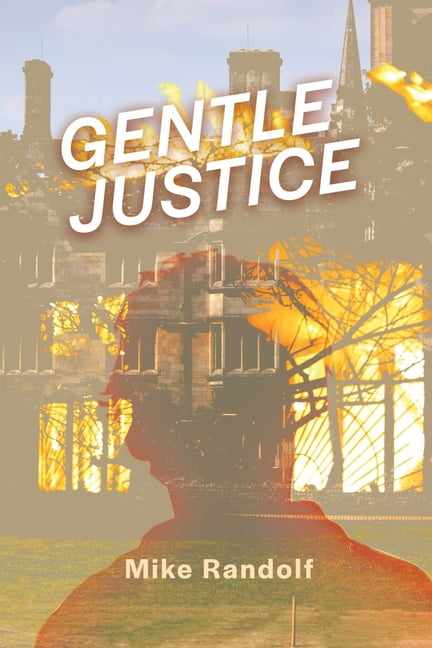 Gentle Justice (Paperback)