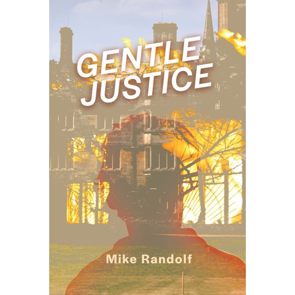 Gentle Justice (Paperback)