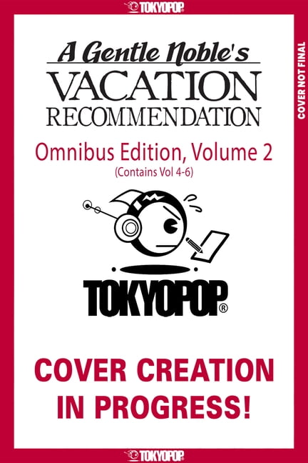 A Gentle Noble's Vacation Recommendation Omnibus, Volume 2 (Volumes 4-6), (Paperback)