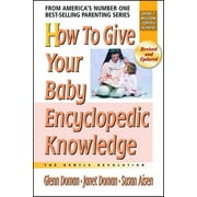 Gentle Revolution: How to Give Your Baby Encyclopedic Knowledge (Paperback)