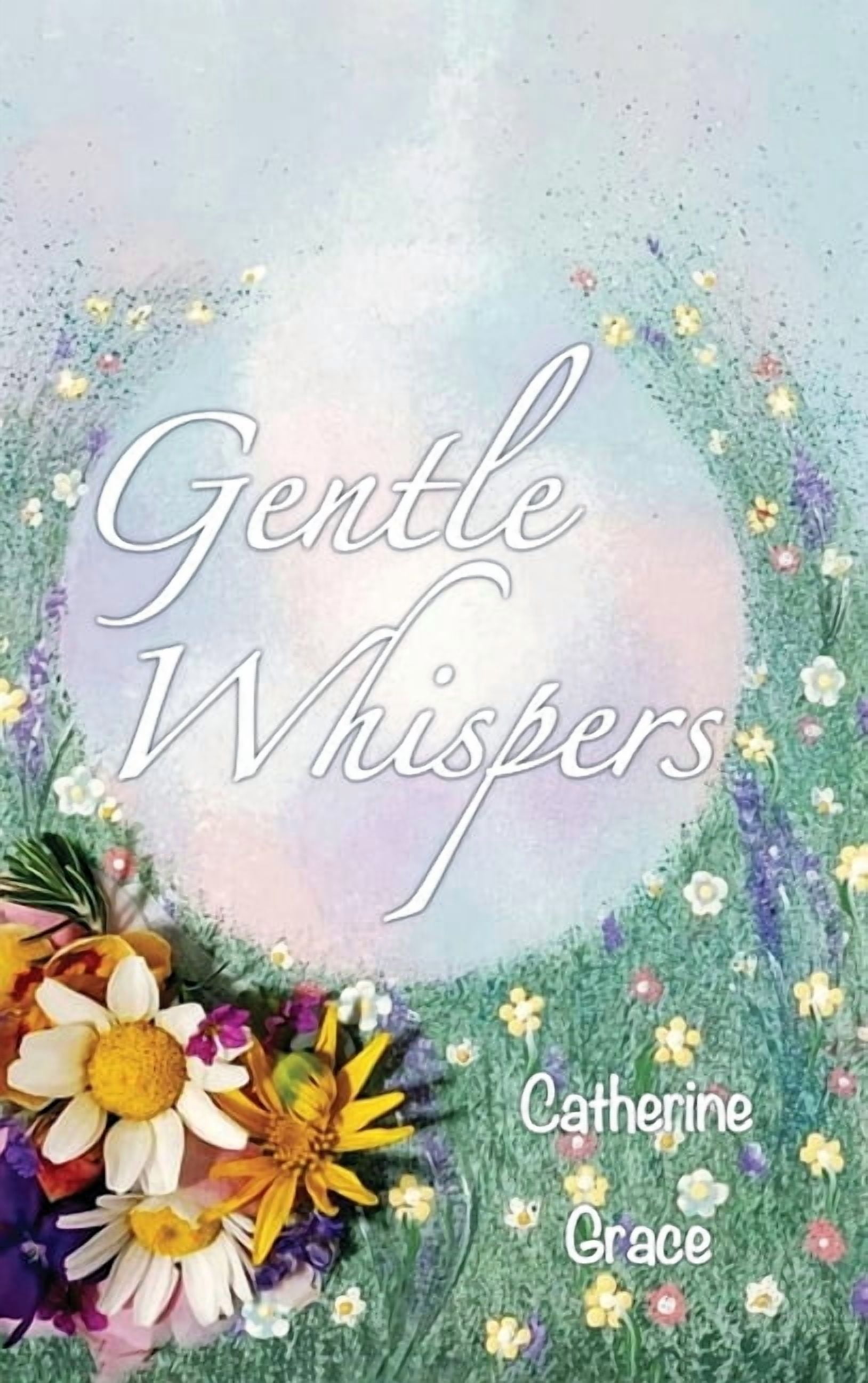 Gentle Whispers, (Hardcover)