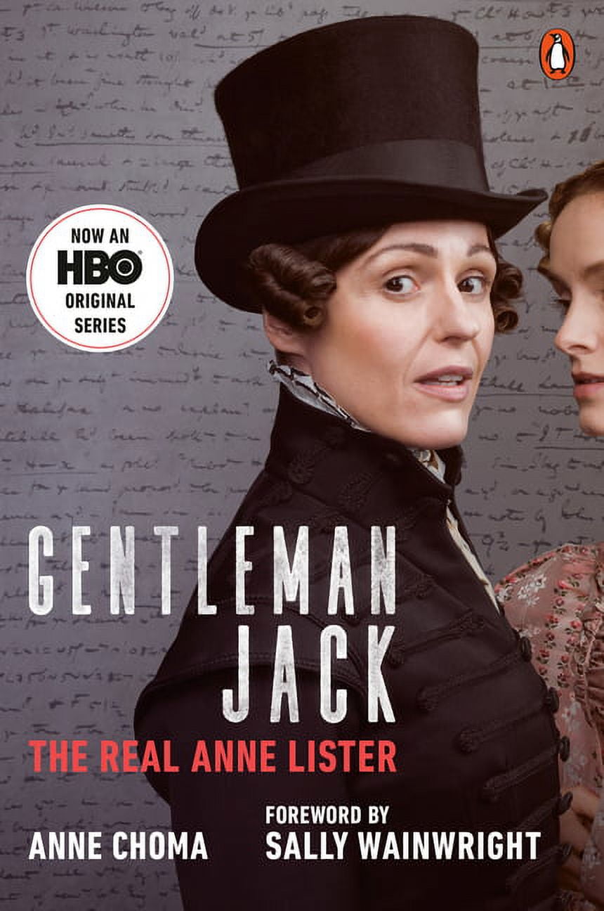 Gentleman Jack Movie Tie-In: The Real Anne Lister, Paperback