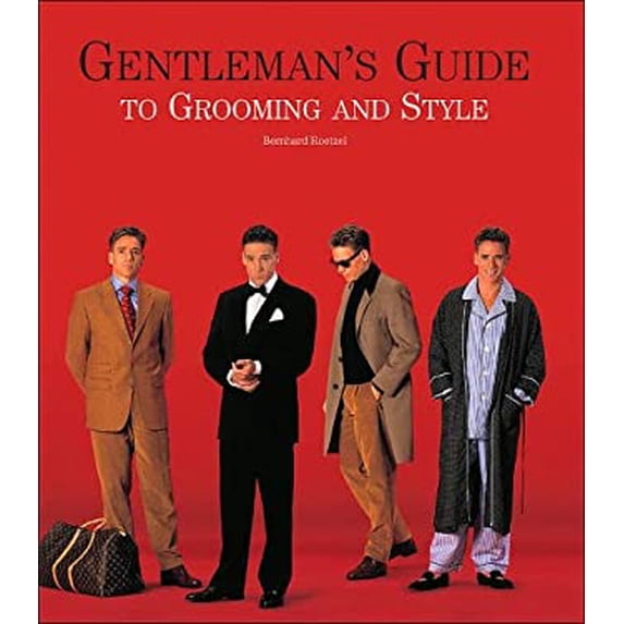 Pre-Owned Gentleman's Guide to Grooming and Style 9780760762486 Used