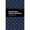 thumbnail image 1 of Pre-Owned Gentlemen Prefer Blondes: The Intimate Diary of a Professional Lady (Paperback) 1513282255 9781513282251, 1 of 1