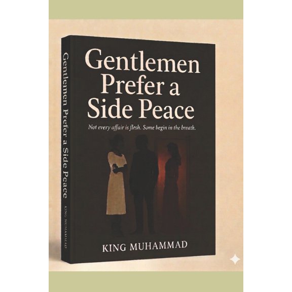 Gentlemen Prefer a Side Peace, (Paperback)