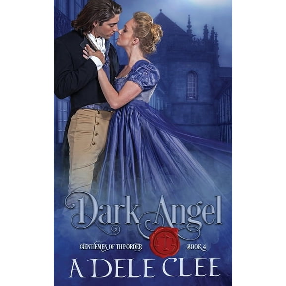 Gentlemen of the Order Dark Angel, Book 4, (Paperback)