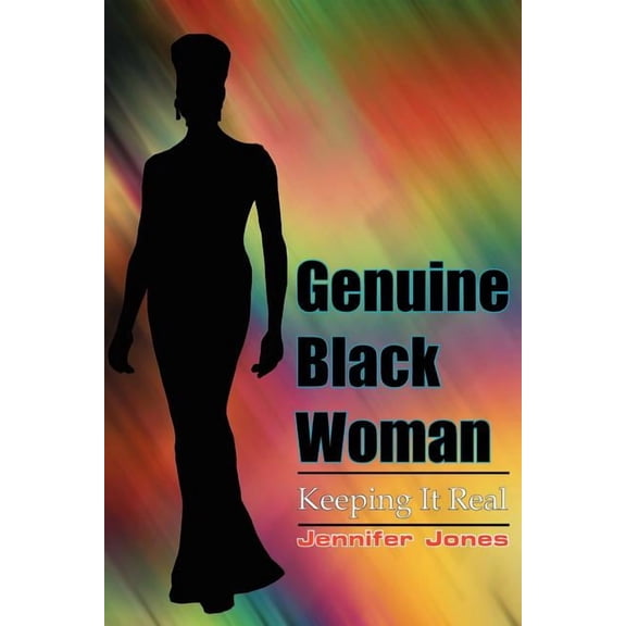 Genuine Black Woman (Paperback)