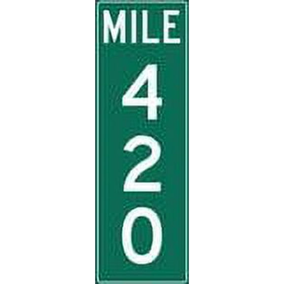 Genuine Mile 420 Road Marker
