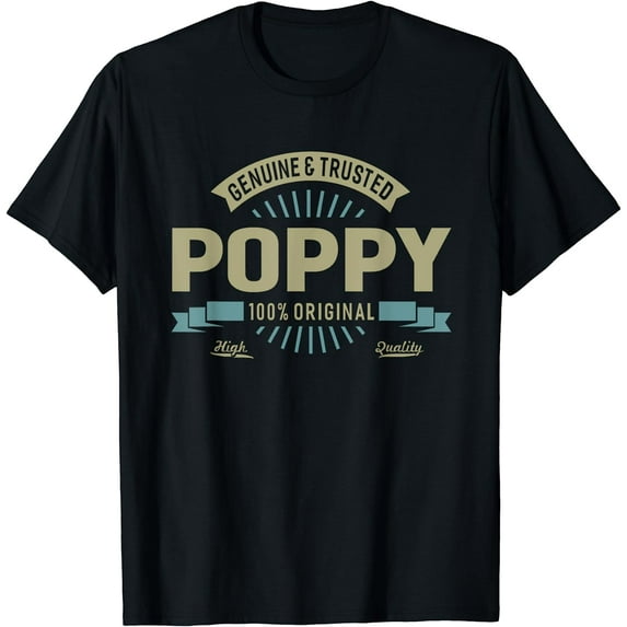 Genuine Poppy Great Gifts For Grandpa Men T-shirt