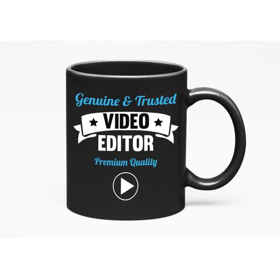 Genuine & Trusted Video Editor, Black 11oz Ceramic Mug
