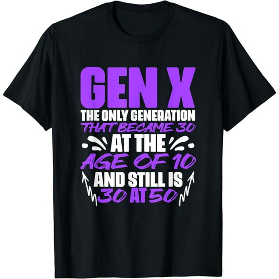 Genxers Humor Gen X Generation Funny Gen X T-Shirt