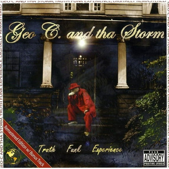 Geo C. & Tha Storm - Truth Funk Experience - Music & Performance - CD