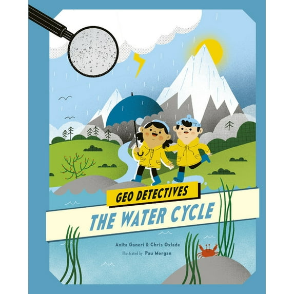 Geo Detectives: The Water Cycle (Hardcover)