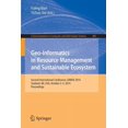 thumbnail image 1 of Communications in Computer and Informati Geo-Informatics in Resource Management and Sustainable Ecosystem: International Conference, Grmse 2014, Ypsilanti, Usa, , Book 482, (Paperback), 1 of 1