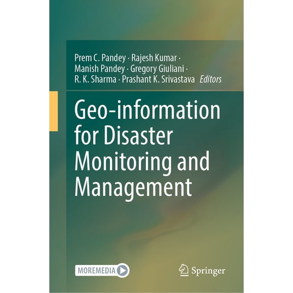 Geo-Information for Disaster Monitoring and Management, (Hardcover)