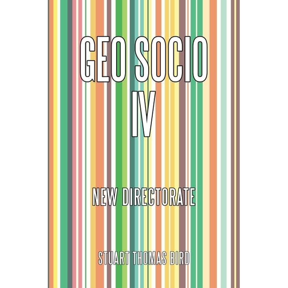 Geo Socio Iv: New Directorate (Paperback)