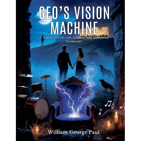 Geo's Vision Machine, (Paperback)