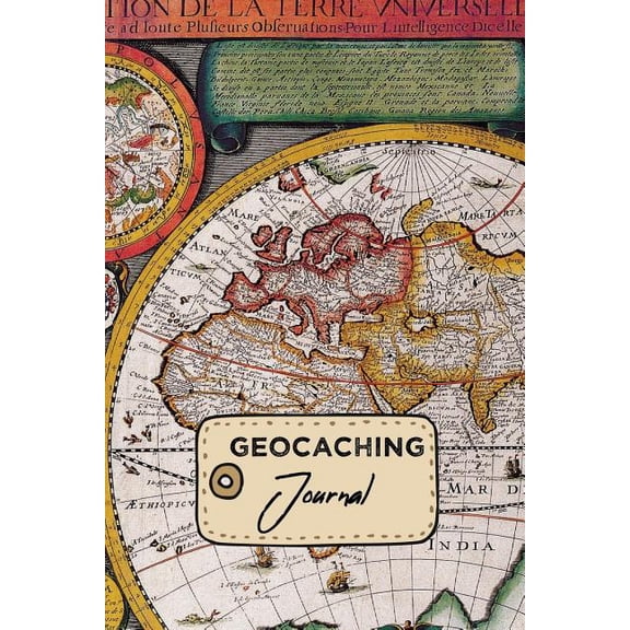 Pre-Owned Geocaching Journal: Treasure Hunting Log Book Antique World Map Design Cover (Paperback) 1080916334 9781080916337