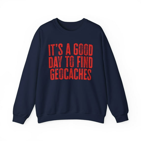 Geocaching geocacher Sweatshirt Gifts Crew Neck Shirt Long Sleeve Unisex