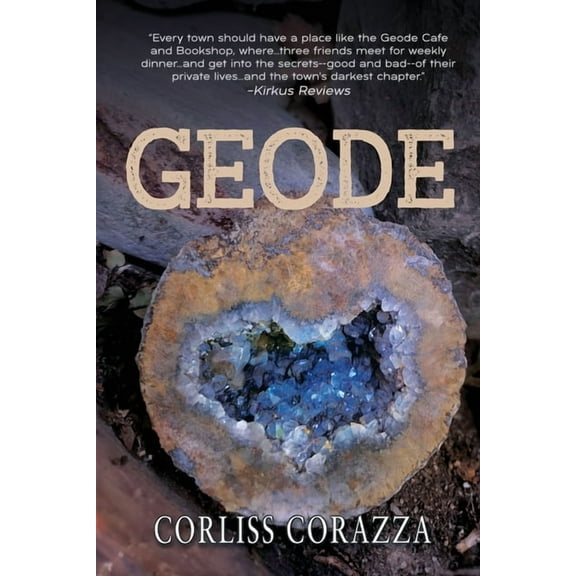 Geode: The Inside Story of a Small Town, (Paperback)