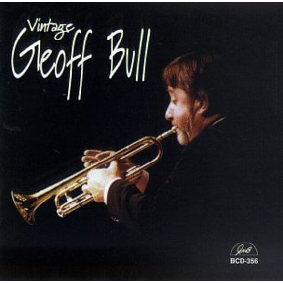 Geoff Bull - Vintage Geoff Bull - Jazz - CD