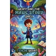 thumbnail image 1 of Geoff and the Magic Story Quill, (Paperback), 1 of 1