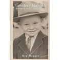 thumbnail image 1 of Geoffrey Hannah: Never a Less Likely Bloke: From Relinquished Child to Renaissance Man, 1 of 1