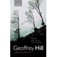 thumbnail image 1 of Geoffrey Hill: Essays on His Later Work, (Hardcover), 1 of 9