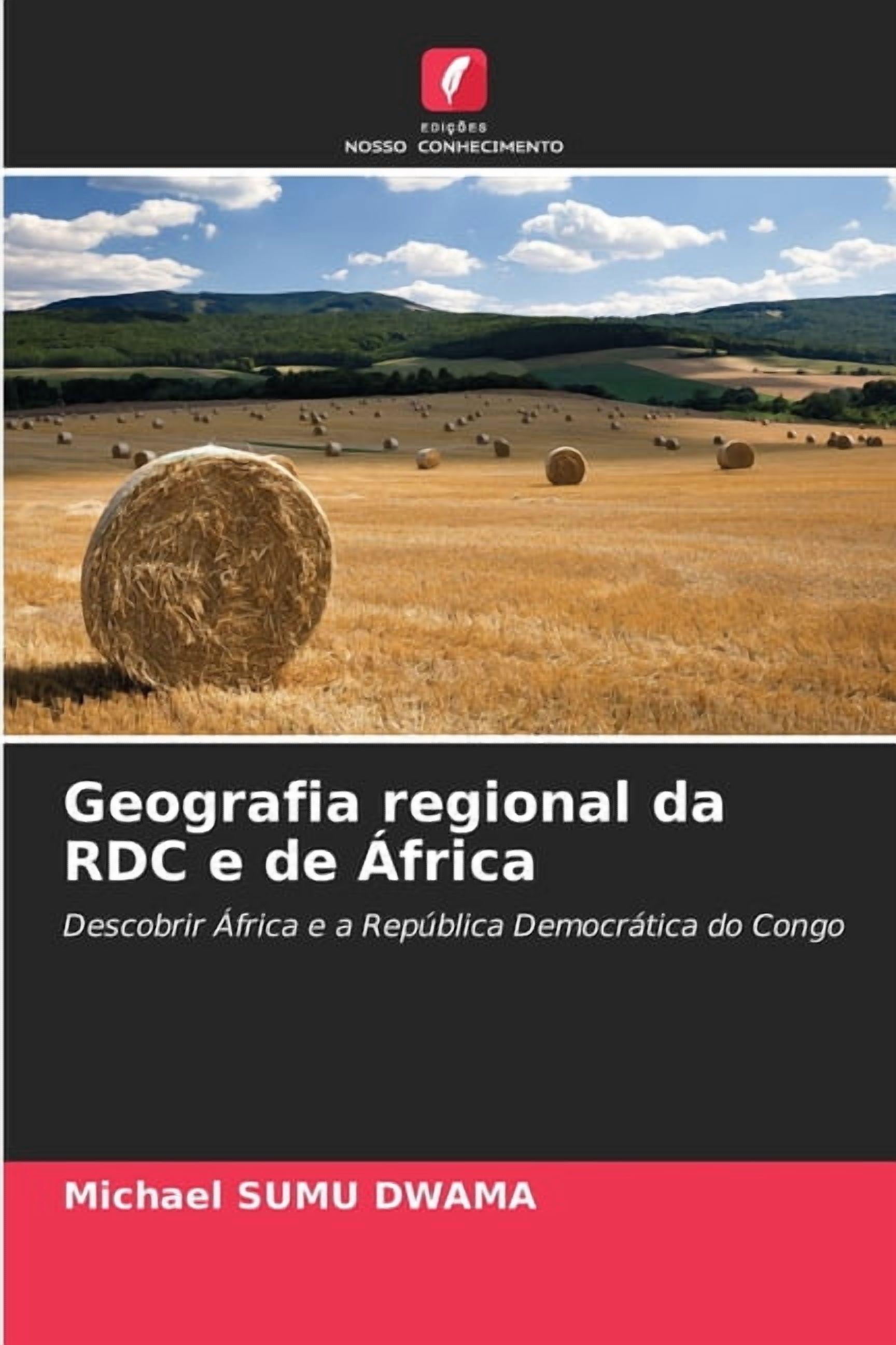 Geografia regional da RDC e de Ãfrica, (Paperback)