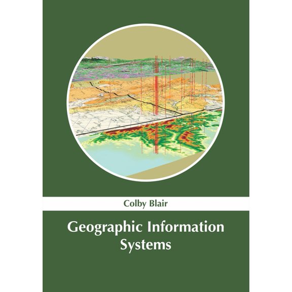 Geographic Information Systems (Hardcover)