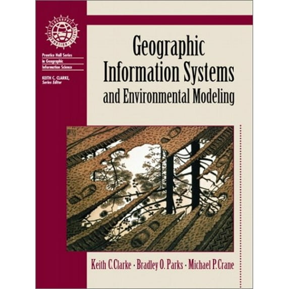 Pre-Owned Geographic Information Systems and Environmental Modeling (Paperback) 0130408174 9780130408174