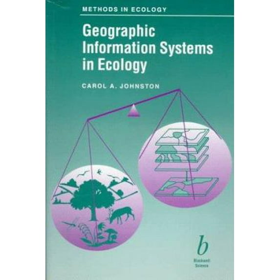 Pre-Owned Geographic Information Systems in Ecology (Paperback) 0632038594 9780632038596