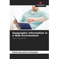 thumbnail image 1 of Geographic Information in a Web Environment, (Paperback), 1 of 1