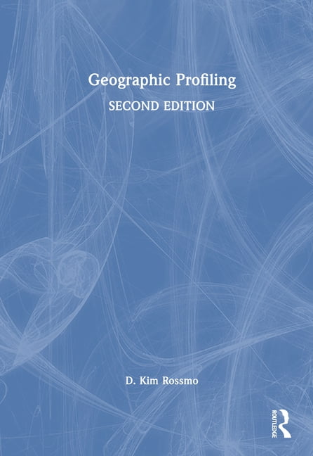 Geographic Profiling, (Hardcover)