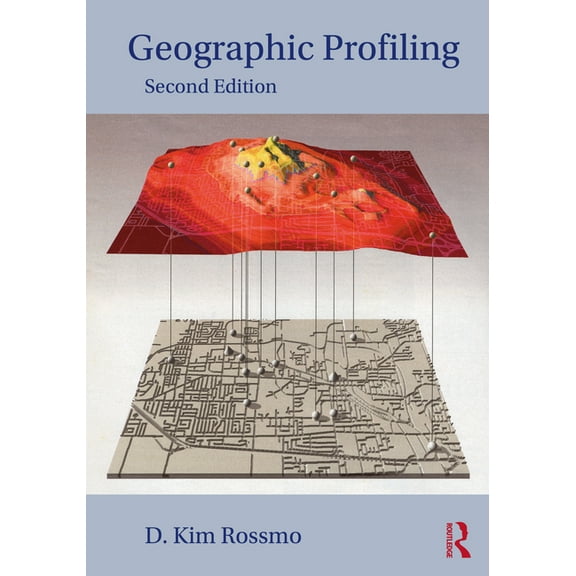 Geographic Profiling, (Paperback)