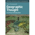 thumbnail image 1 of Pre-Owned Critical Introductions to Geography: Geographic Thought: A Critical Introduction (Paperback), 1 of 1