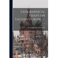thumbnail image 1 of Geographical Essays on Eastern Europe. --; 24, (Paperback), 1 of 1